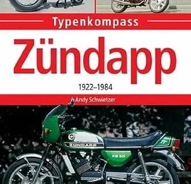 Typenkompass: Zündapp 1922-1984 (Buch)