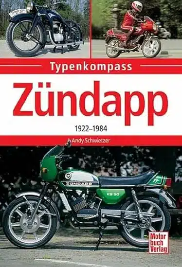 Typenkompass: Zündapp 1922-1984 (Buch)